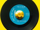 ***** MEL WILLIAMS *****   CAN IT BE ME **EX * NORTHERN SOUL CLASSIC