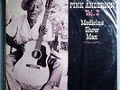 PINK ANDERSON MEDICINE SHOW MAN ULTRA-RARE SEALED ORIG '62 BLUESVILLE MONO LP