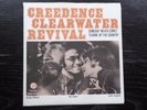 CREEDENCE CLEARWATER REVIVAL - Someday never comes Sweden Fantasy -72 M- 7