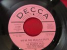 THE BANANA SPLITS WE'RE THE BANANA SPLITS/WAIT TILL TOMORROW DECCA 32391 PROMO