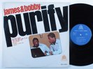 JAMES & BOBBY Purify Self Titled BELL BELL 6003 LP