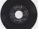Rockabilly 45-Jimmy Ford-Don't Hang Around Me Anymore-Stylo 2102