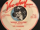LEE DIAMOND R&B Rocker promo 45 Vee Jay #272 Hattie Malatti b/w Mama Loochie