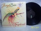 Jorge Ben Tropical LP Vinyl Record ILPS- 9390- 1976- In Shrink-  Free Shipping