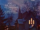 GUY LOMBARDO &THE ROYAL CANADIANS SING CHRISTMAS SONGS CAPITOL GTFLD ST33LP 1960