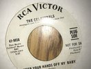 The Celestrals—Keep Your Hands Off My Baby-7” Vinyl -Ex Condition.