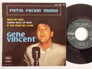 GENE VINCENT - PISTOL PACKIN' MAMA - RARE FRENCH 45T 7' EP 1964 EX