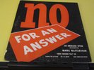 VHTF No For An Answer An American Opera Excerpts Marc Blitzstein Theme TALP 103