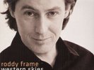 Roddy Frame-Western Skies  VINYL LP NEW