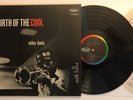Miles Davis - Birth Of The Cool - 1958 Mono Capitol T-762 (EX) Ultrasonic Clean