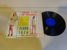 VG+/VG++ Pedro Laza Pelayeros Vuelven LP  ORIG. 196? US FUENTES MONO