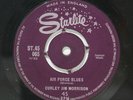 CURLEY JIM MORRISON: Air Force Blues / Didn't I Tell You 45 (UK)