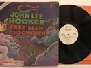 John Lee Hooker - Free Beer And Chicken - 1974 White Label Promo ABCD-838 (VG+)