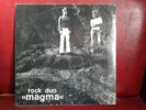 ROCK DUO MAGMA  KRAUTROCK RARITY so rare ORIGINAL, Plays EX+//NM