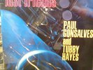 PAUL GONSALVES/TUBBY HAYES/LP/1965/JUST FRIENDS/ORIGINAL