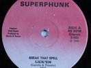 Modern Soul Boogie 45 LICK 'EM Break That Spell SUPERPHUNK HEAR