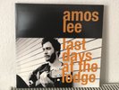 AMOS LEE - last days at the lodge  Blue Note LP Vinyl Condition mint-