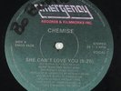 Chemise - She Can't Love You 12