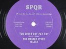 Master Story Teller - You Gotta Pay Pay Pay 12