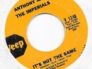 45 ANTHONY & THE IMPERIALS - DOWN ON LOVE/IT'S NOT THE SAME Veep 1248 Poor+
