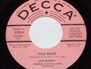 Len Barry You Baby / Would I Love You Promo 1966 Decca 32054 Soul