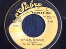 Five Blue Notes, My Gal Is Gone on Sabre 103, Fantastic doo-wop