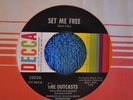 THE OUTCASTS 45RPM SET ME FREE / YOU'D BE SURPRISED