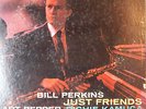 Bill Perkins: Just Friends - With Art Pepper, Ritchie Kamuca  (LP NM)