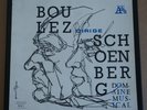 Coffret 2 Vinyles. Boulez Dirige Schoenberg