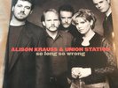 Alison Krauss and Union Station So Long So Wrong LP - New never played