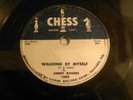 78 CHESS 1643 Jimmy Rogers Walking By Myself / If It Ain't Me V
