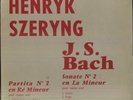 Henryk SZERYNG, J.S. BACH Sonate n° 2, Partita n° 2 French LP ODEON XOC 126