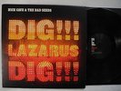 NICK CAVE Dig Lazarus Dig  LP 2008 US with 7