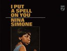 Nina Simone - I Put A Spell On You (LP, Album, 1 Vinyl Schallplatte - 143245