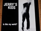 NEAR MINT ORIGINAL Jerry's Kids ?Is This My World? LP RARE 1ST PRESS w/ INNER 