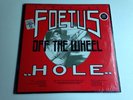 SCRAPING FOETUS OFF THE WHEEL-HOLE 1984 LP+12