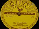 GLENN HONEYCUTT I'LL BE AROUND b/w WAIT FOREVER USA SUN 78 RPM E+ EX PLUS GRADE