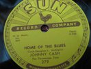 Sun 279, Johnny Cash, Home Of The Blues/Give My Love To Rose (nice)