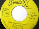 BIONIC FUNK Keep On Pullin' 45 BRAND X 1977 MODERN SOUL FUNK EX RARE