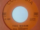 Bill Doggett - The Worm / Hot Fudge 45 Columbia rare jazz r&b ex