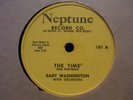 Baby Washington - The Time / You never could be mine 78 Neptune 101 R&B Soul