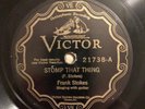 Victor 21738 FRANK STOKES  Nehi Mamma Blues 78 rpm 1928  V/VV+
