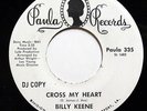BILLY KEENE-CROSS MY HEART /WISHING & HOPING - WLP ON PAULA NORTHERN 45-NM H