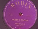 Morris Lane Bobby's Boogie b/w Ghost Town  Robin 78 RPM 1st Red Robin Record