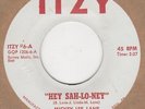 Mickey Lee Lane - Hey Sah-Lo-Ney / Of Yesterday - Itzy 6 - Northern Soul Crossov