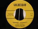 HAROLD SHUTTERS / ROCATS - Bunny Honey - Goldenrod 300 - Rockabilly - ORIGINAL