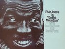 LP Elvin Jones With Jan Hammer And Gene Perla Elvin Jones Is On The Mountain