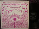 MASTER WILBURN BURCHETTE 1976 PSYCH LP /  TRANSCENDENTAL MUSIC FOR MEDITATION