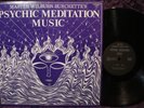 MASTER WILBURN BURCHETTE ORIGINAL 1974 PSYCH LP / PSYCHIC MEDITATION MUSIC