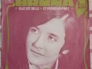 RARE 45t 7'' PHILIPPE BRUNA ELLE EST BELLE / POURQUOI PAS rock mod soul 196? BE+
